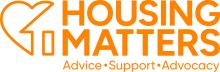 Text reading 'Housing Matters' with 'Advice. Support. Advocacy' below and a logo of a house and a heart to the left, all in orange